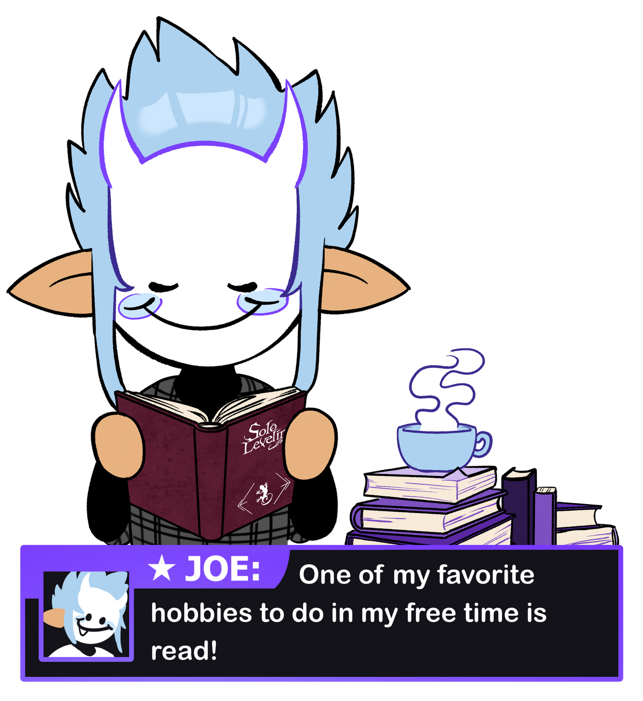 Character with a white mask and smiley face, elf-like ears and spikey sky blue hair is reading a book. Behind them is a stack of other books and a steaming cup of tea ontop. Below he speaks: One of my favorite hobbies to do in my free time is read!